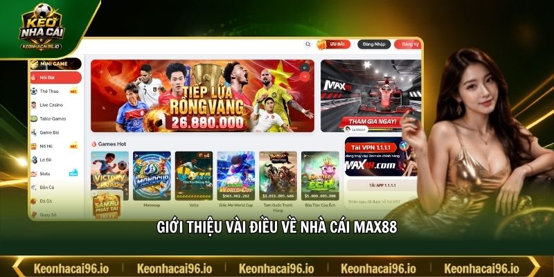 Giới thiệu vài điều về nhà cái MAX88 Giới thiệu vài điều về nhà cái MAX88