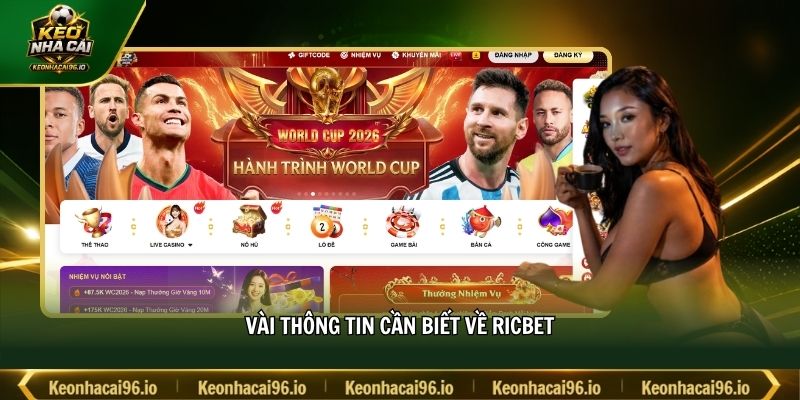 Vài thông tin cần biết về RICBET